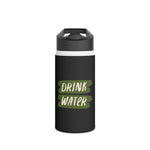 Load image into Gallery viewer, Stainless Steel Water Bottle - &#39;Drink Water&#39;
