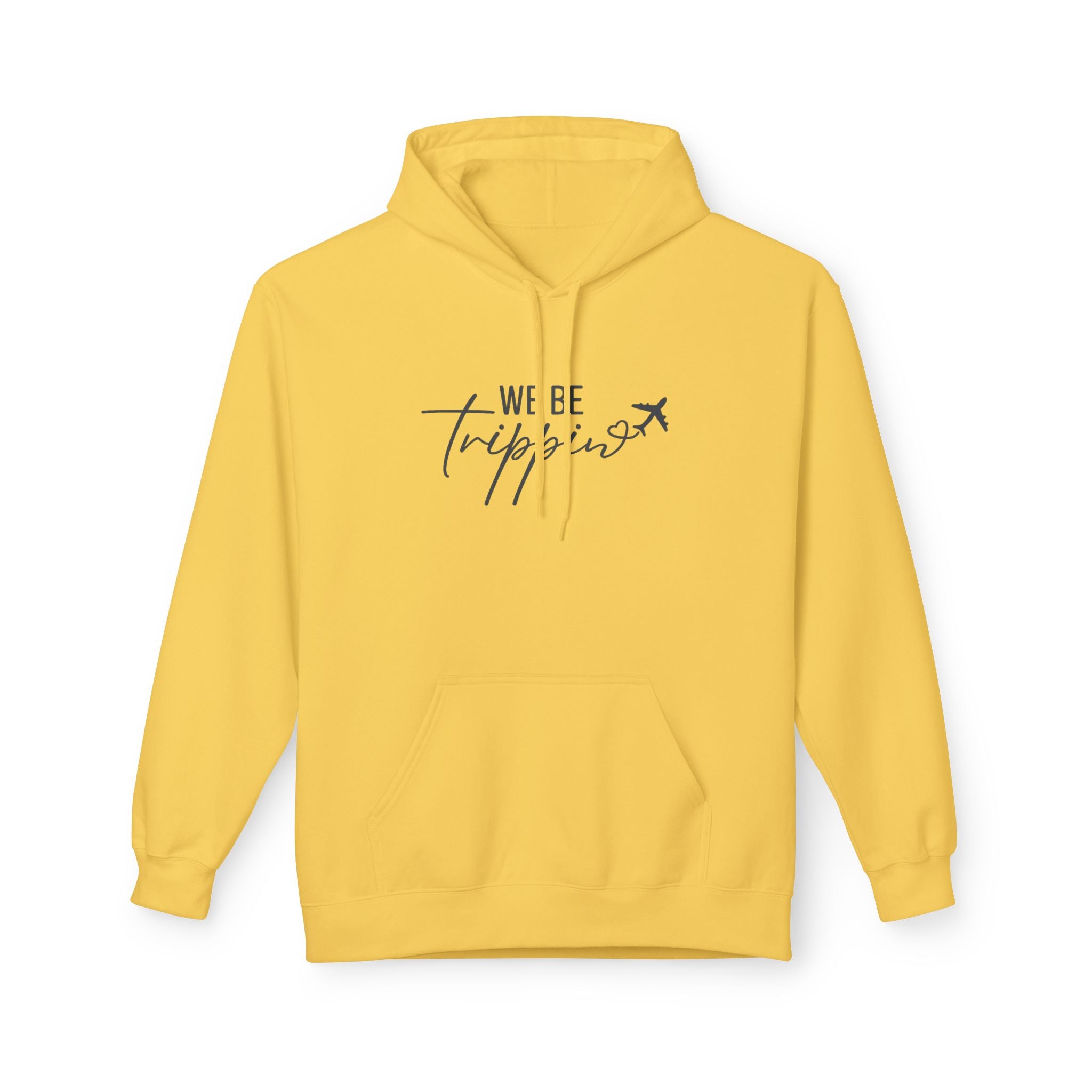 We Be Trippin' Hoodie - Travel Quote Pullover with Airplane Graphic