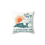 Load image into Gallery viewer, Faux Suede Beach Vibes Decorative Pillow - &quot;Catch You On The Next Wave&quot;
