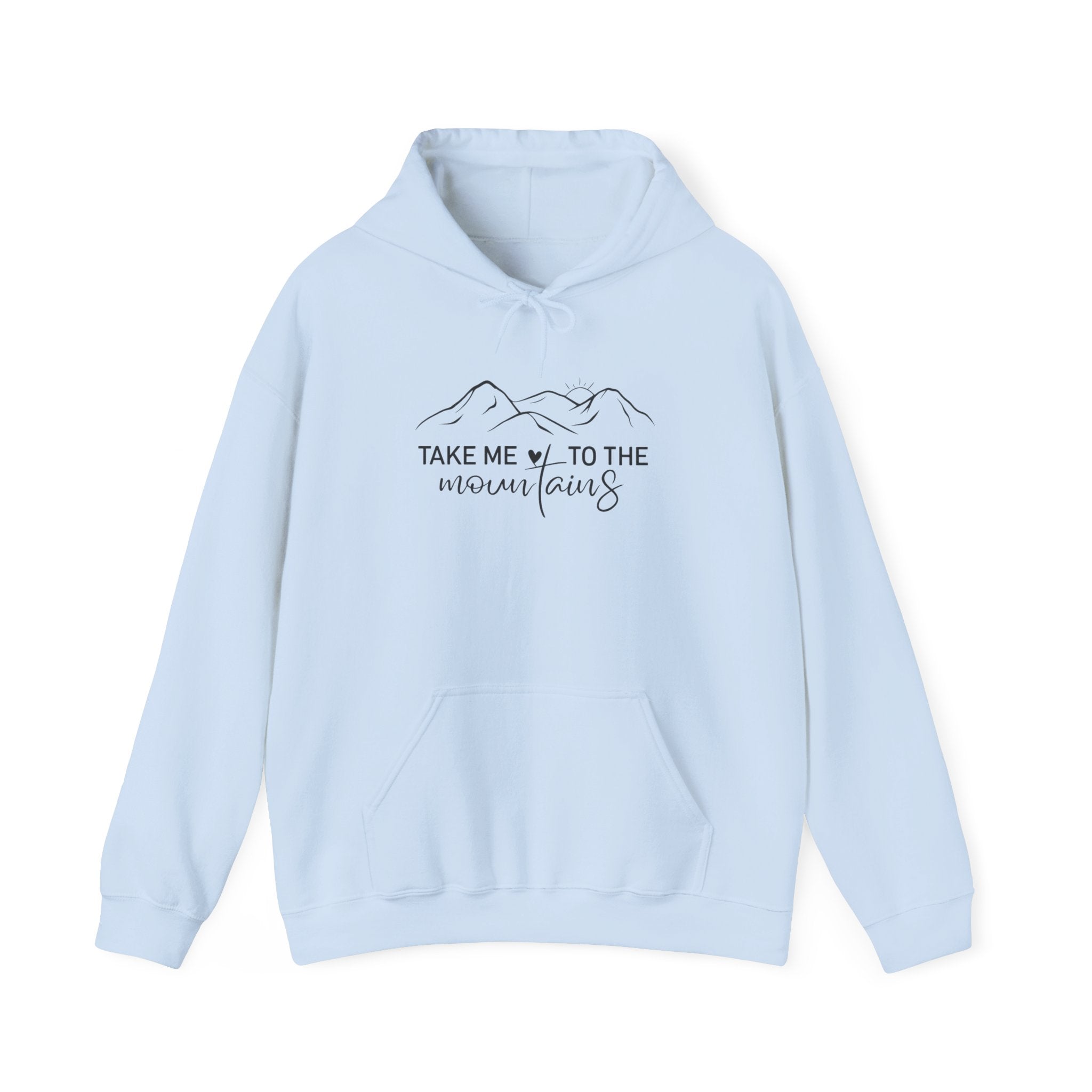 Mountain Hoodie – "Take Me to the Mountains" Minimal Adventure Pullover