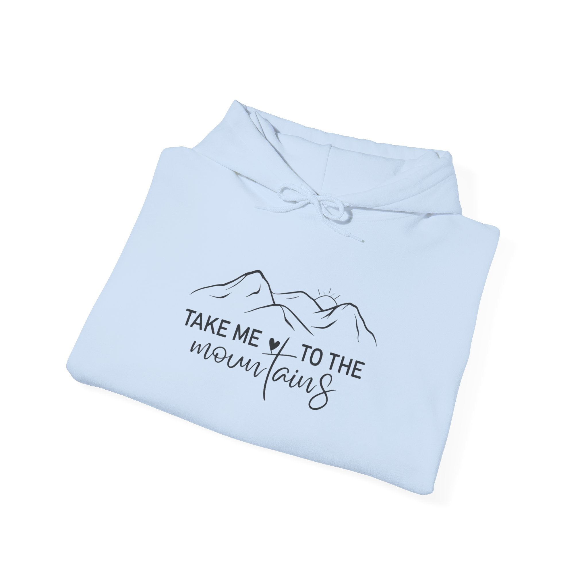 Mountain Hoodie – "Take Me to the Mountains" Minimal Adventure Pullover