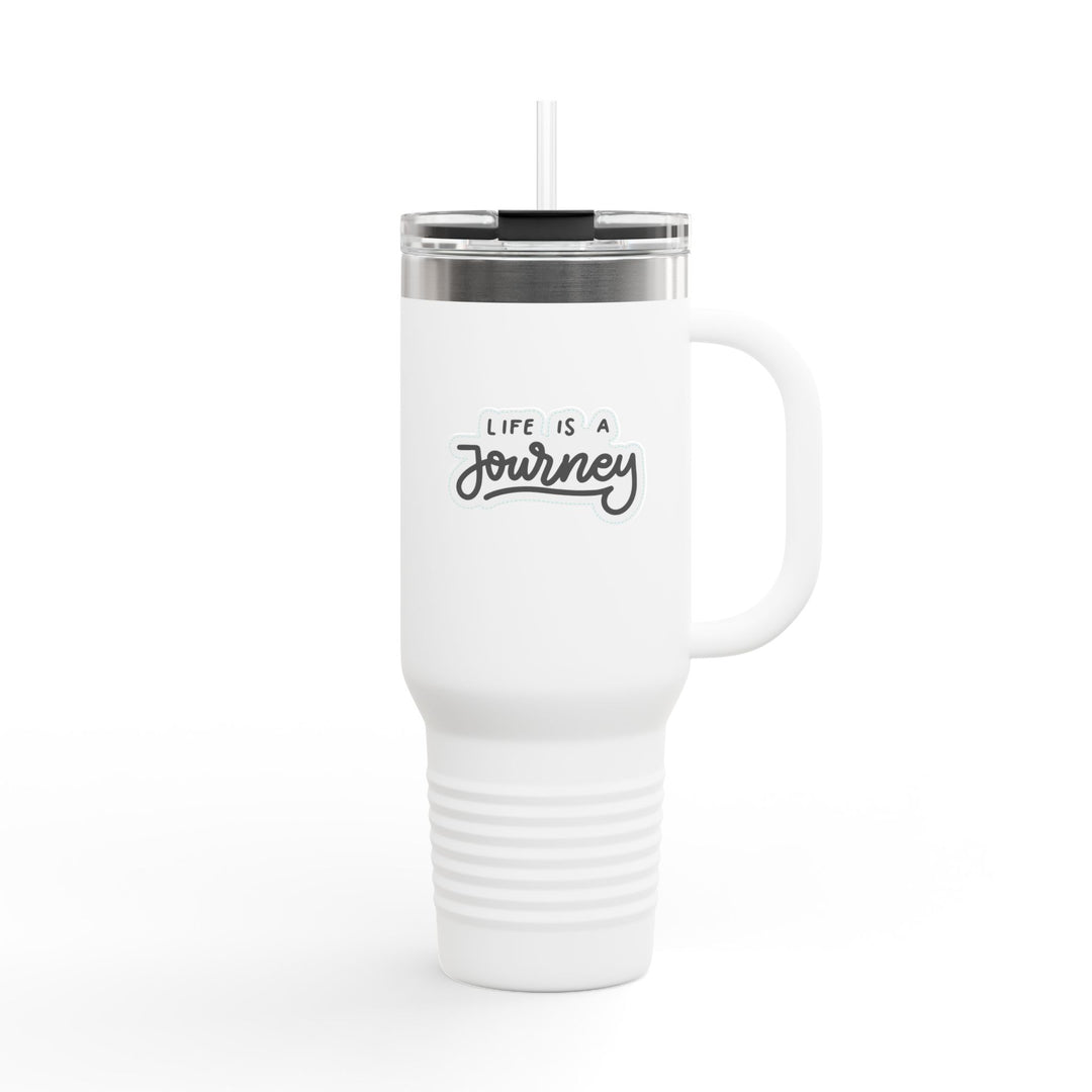 Insulated Travel Mug - Life is a Journey' - 40oz Perfect for Adventurers and Coffee Lovers